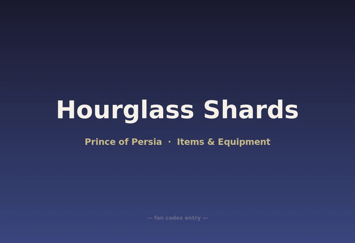 Hourglass Shards